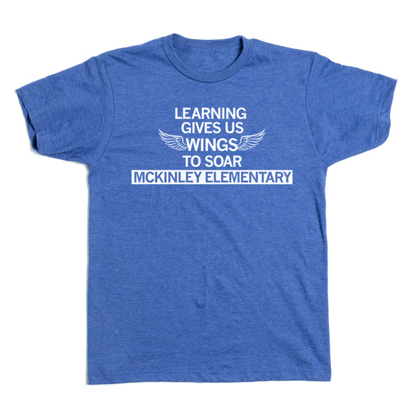 McKinley Elementary: Learning Gives Us Wings Shirt