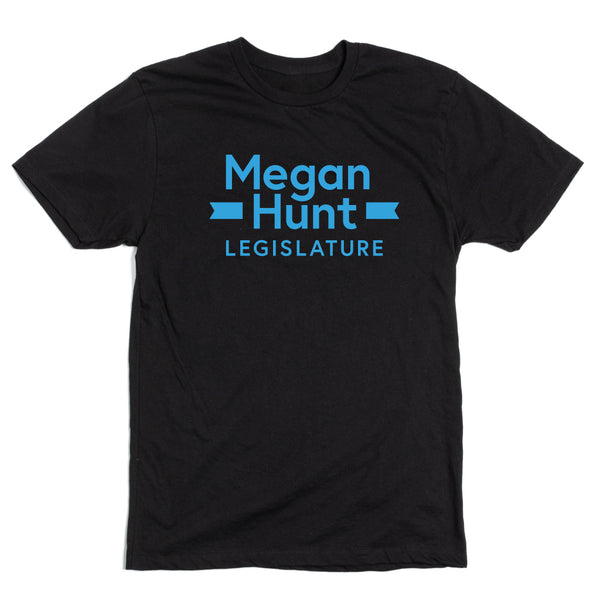 Megan Hunt Legislature Shirt