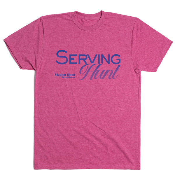 Megan Hunt: Serving Hunt Shirt