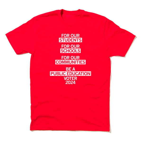 MNEA: For Our Students Shirt