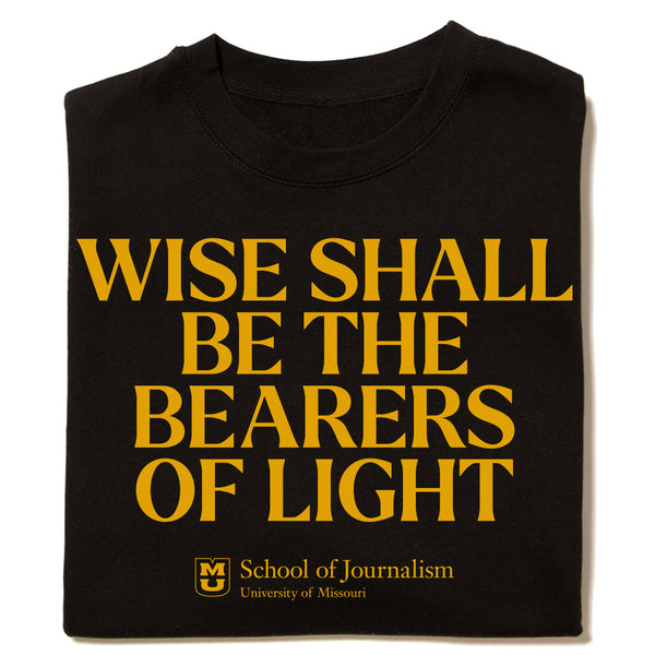 Wise Shall Be the Bearers of Light Crewneck Sweatshirt