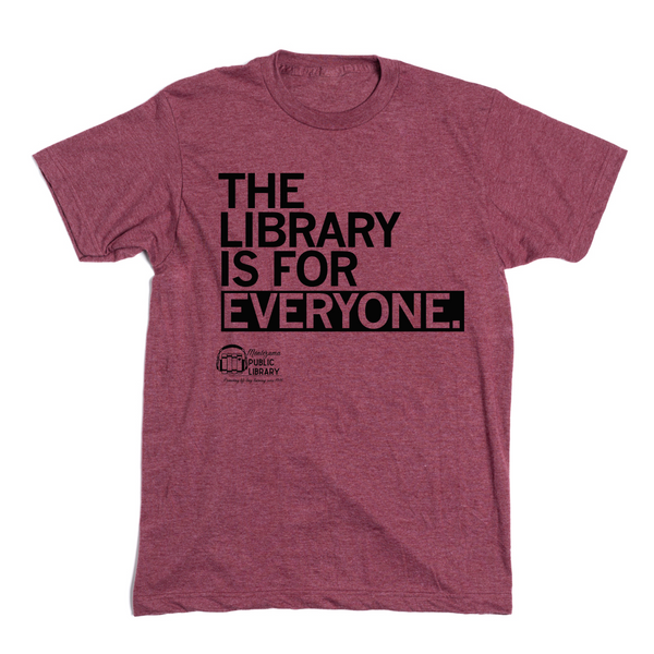 FOMPL: The Library Is For Everyone Shirt