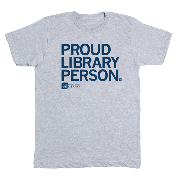 Nevada Public Library: Proud Library Person Shirt