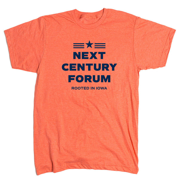 Next Century Forum: Rooted in Iowa Shirt