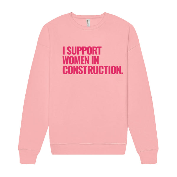 NAWIC: I Support Women in Construction Crewneck Sweatshirt