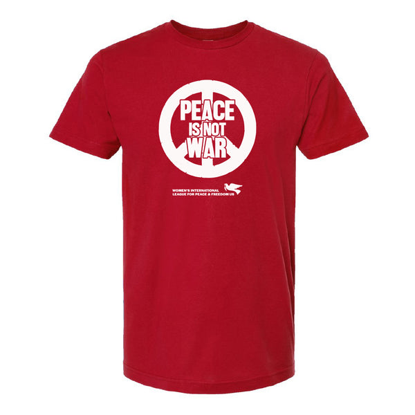 WILPFUS: Peace Not War Shirt