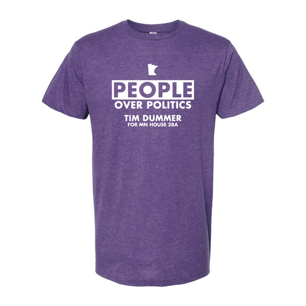 Dummer for MN House: People Over Politics Shirt