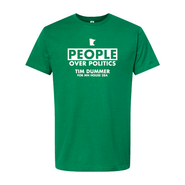 Dummer for MN House: People Over Politics Shirt