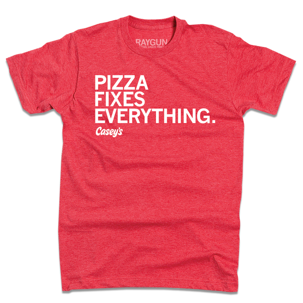 Casey’s: Pizza Fixes Everything Shirt