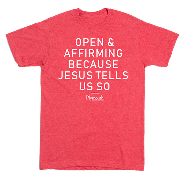 Plymouth Church: Open & Affirming Shirt