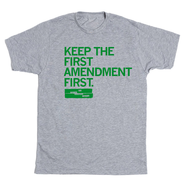 Reveal: Keep the First Amendment First Shirt