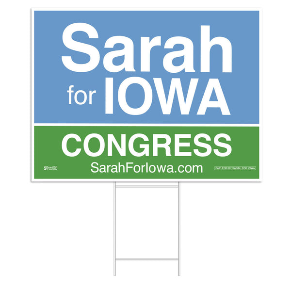 Sarah for Iowa: Congress Yard Sign