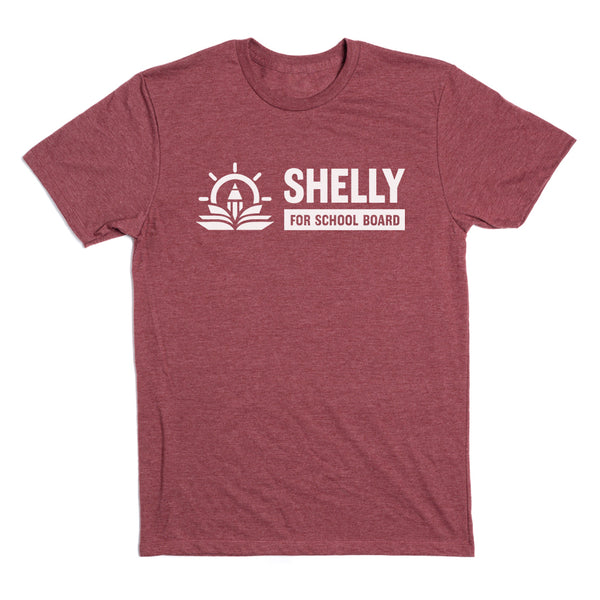 Shelly For School Board Horizontal Logo Shirt