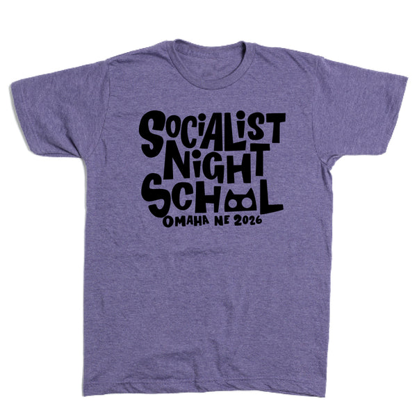 Socialist Night School Text Shirt