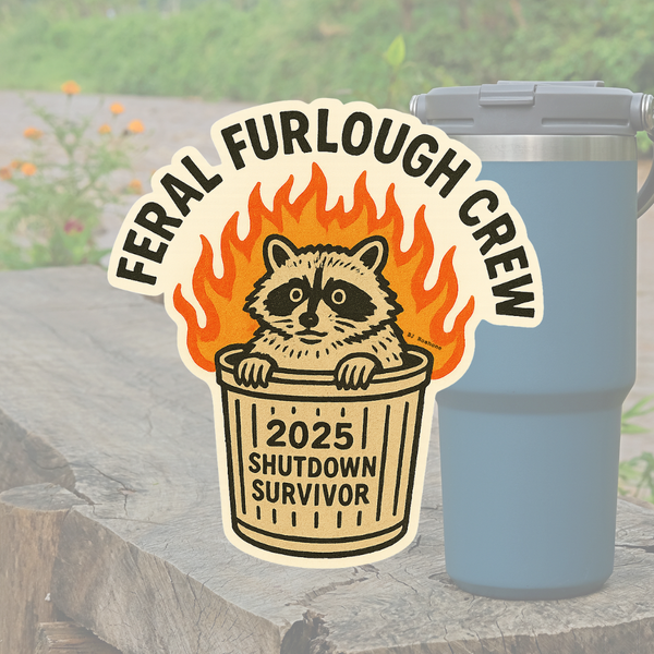 OSO Artists Orchard: Feral Furlough Crew sticker