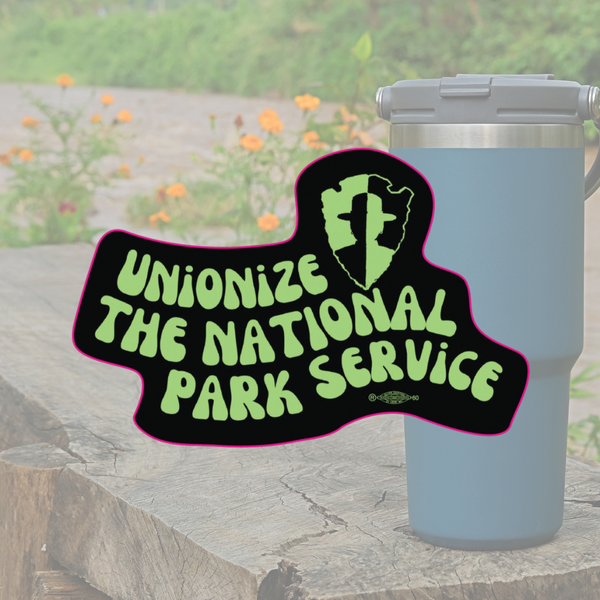 OSO Artists Orchard: Unionize the NPS sticker