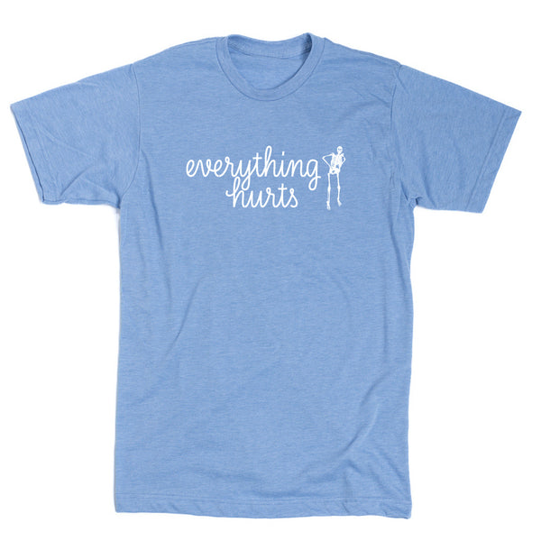 Sturdy30: Everything Hurts Shirt