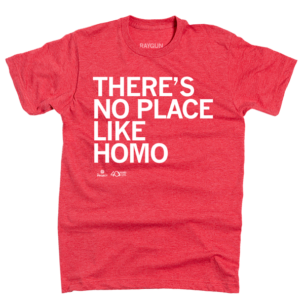PQC: There's No Place Like Homo Shirt