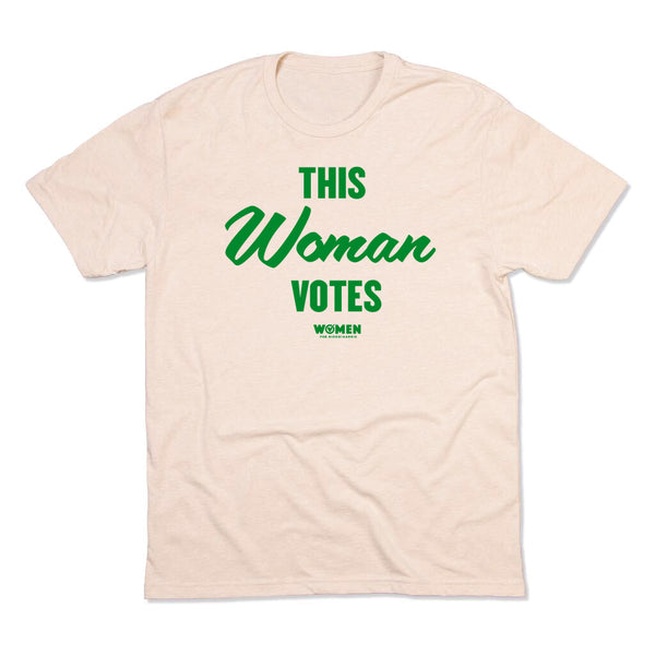 Women for Biden Harris: This Woman Votes Shirt