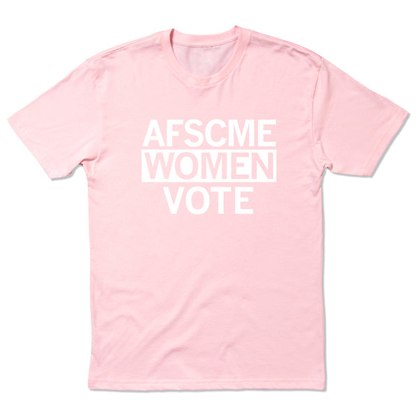 AFSCME 61: Women Vote Shirt