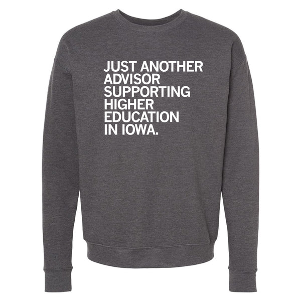 Iowa AAN: Just Another Advisor Supporting Crewneck Sweatshirt