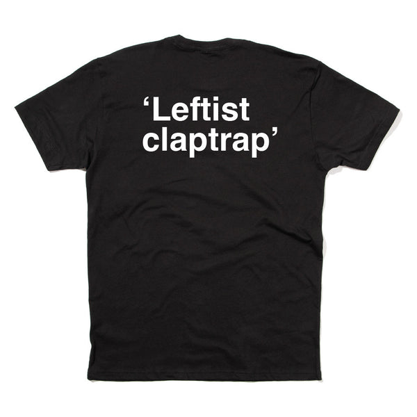 Chicago Public Square shirt: 'Leftist Claptrap' on back