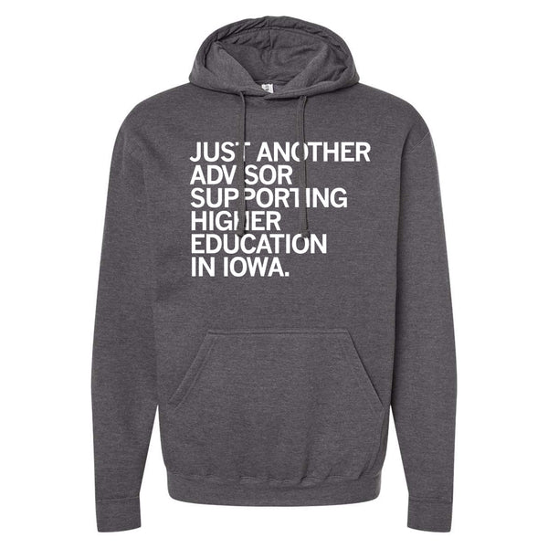 Iowa AAN: Just Another Advisor Supporting Hooded Sweatshirt