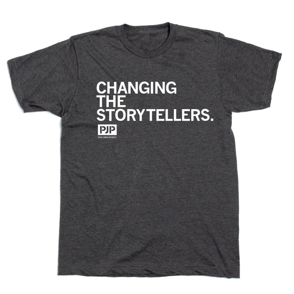 PJP: Changing the Storytellers Shirt