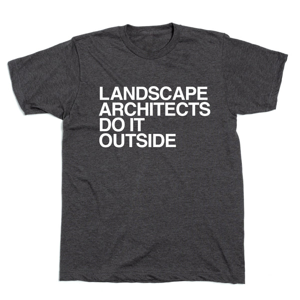 ISU Landscape Architecture: Do It Outside Shirt