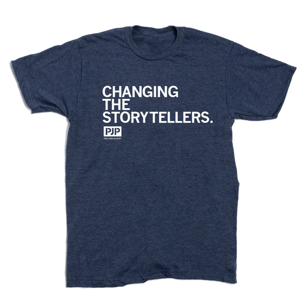 PJP: Changing the Storytellers Shirt