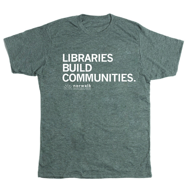 NEPLF: Libraries Build Communities Shirt