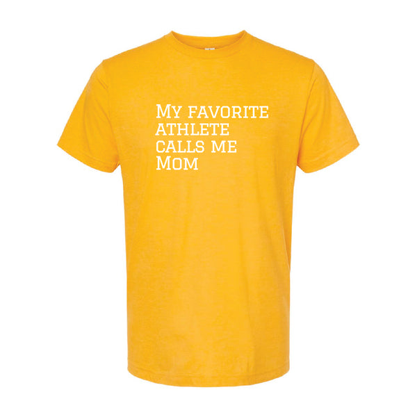 LJE: My Favorite Athlete Calls Me Mom Shirt
