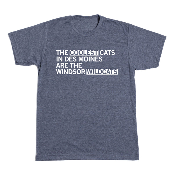 Windsor PAWS: The Coolest Cats in Des Moines Shirt
