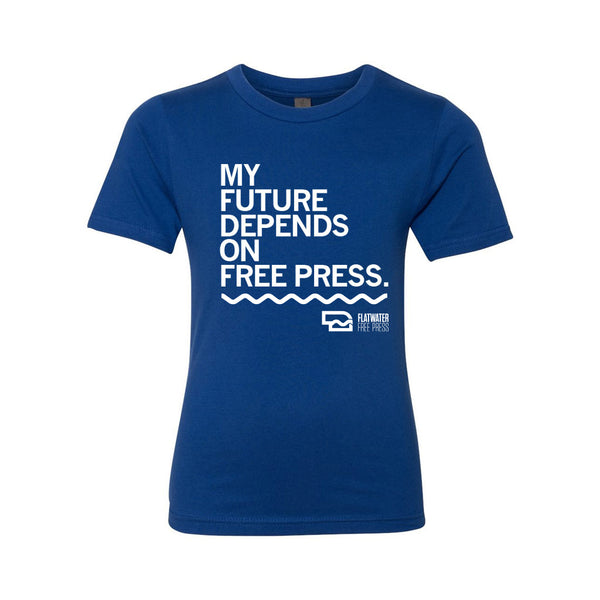 Flatwater Free Press: My Future Depends on Free Press Kids Shirt