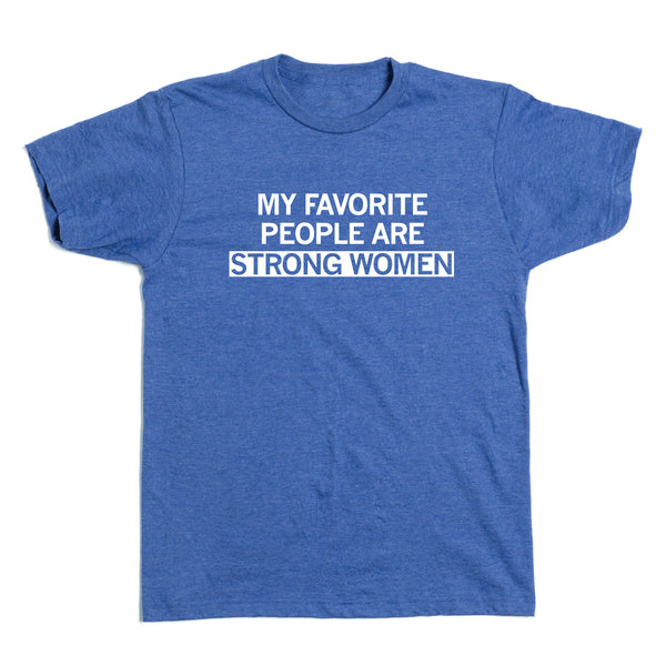 IWF: My Favorite People Are Strong Women Shirt