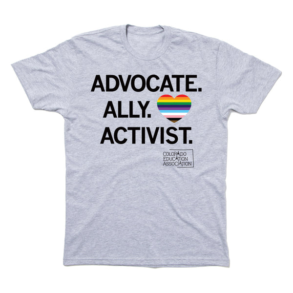 CEA: Advocate. Ally. Activist Pride Shirt