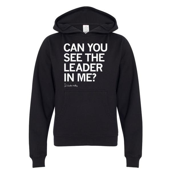 Leader Valley: Can You See The Leader In Me? Kids Hooded Sweatshirt