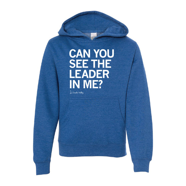 Leader Valley: Can You See The Leader In Me? Kids Hooded Sweatshirt