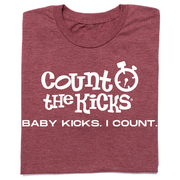 Count the Kicks: Baby Kicks. I Count. Shirt