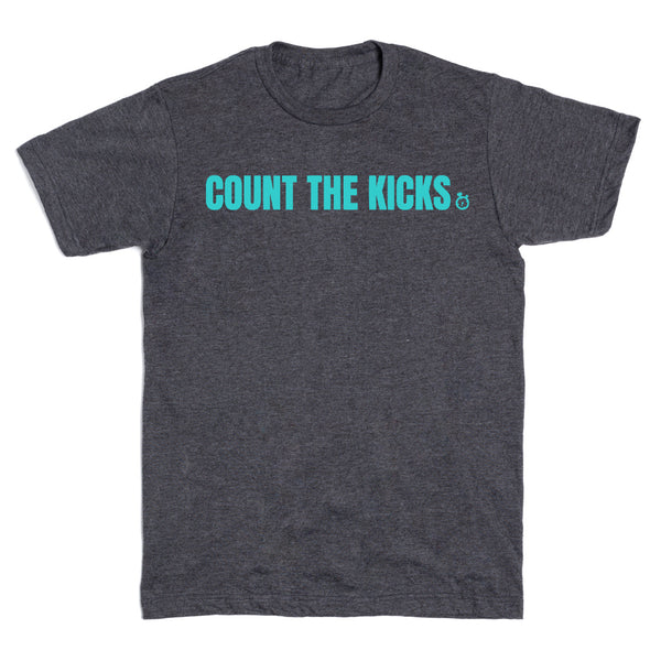 Count the Kicks Shirt