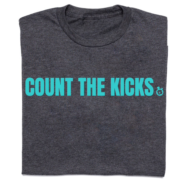 Count the Kicks Shirt