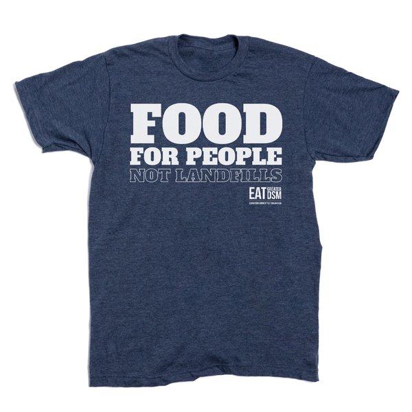 Food For People Not Landfills Shirt