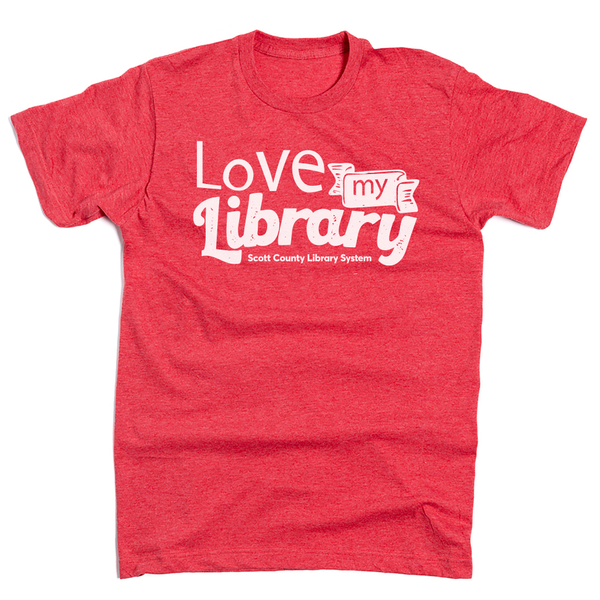 Scott County Library: Love My Library Shirt