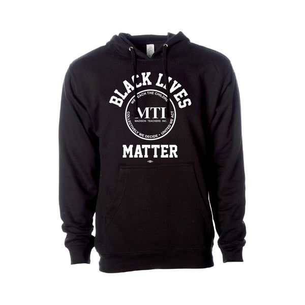 MTI: Black Lives Matter Hooded Sweatshirt