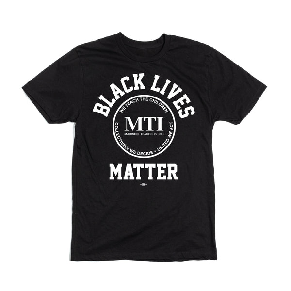 MTI: Black Lives Matter Shirt