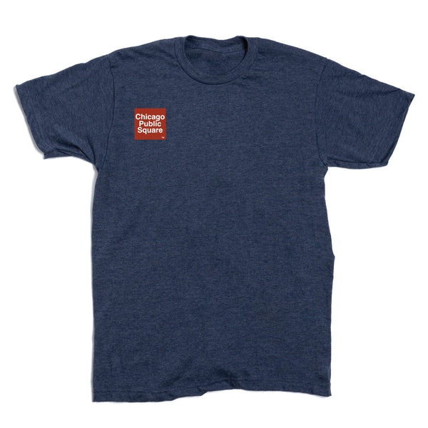 Chicago Public Square shirt: 'Too Far Left' on back