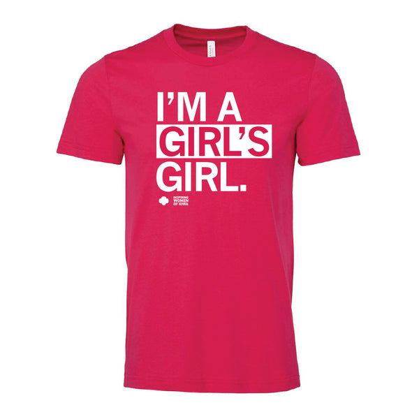 GSGI: I'm A Girl's Girl Shirt
