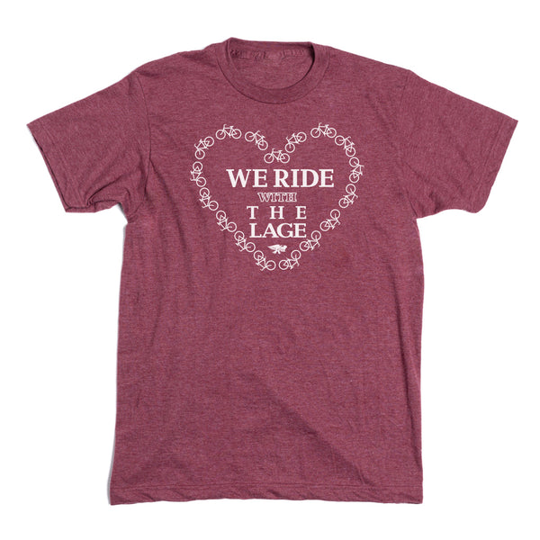We Ride With the Lage Shirt