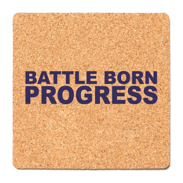 Battle Born Progress Cork Coaster
