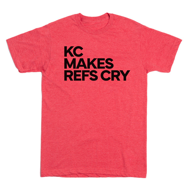 Fescoe: KC Makes Refs Cry Shirt